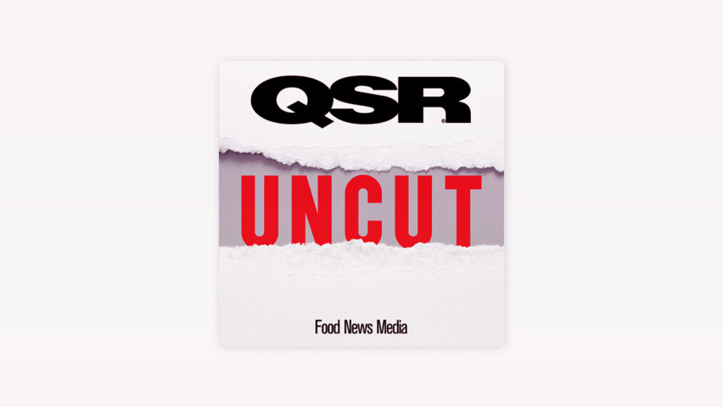 Restaurant podcast episode with QSR Uncut podcast hosts