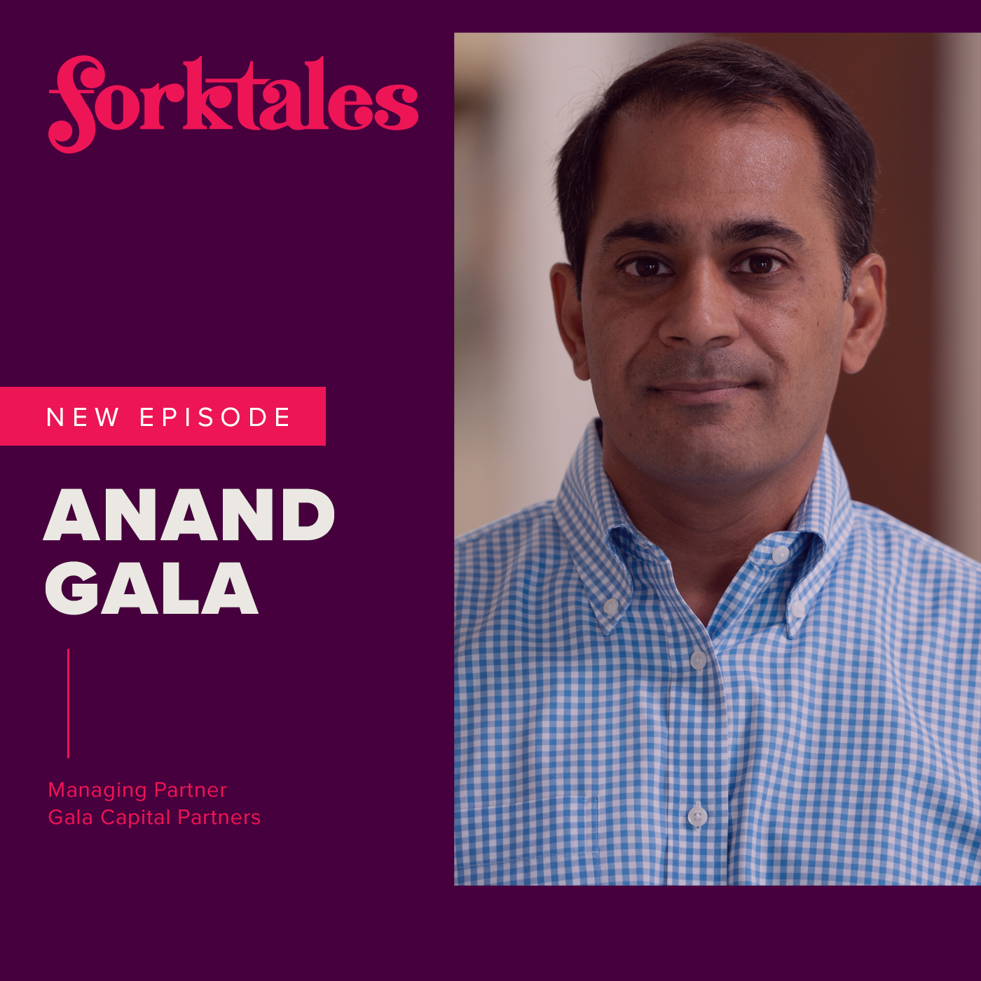 Anand Gala – Managing Partner of Gala Capital Group