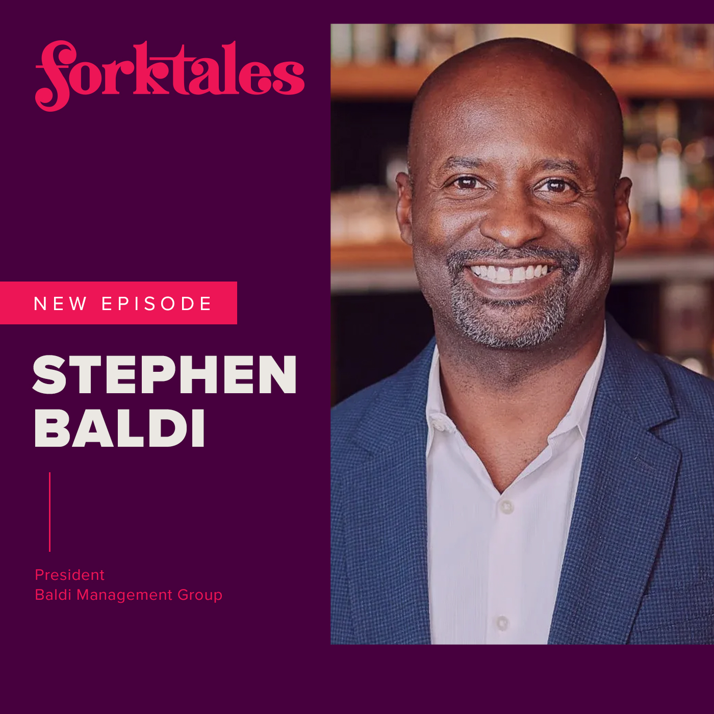 Stephen Baldi – President of Baldi Management Group